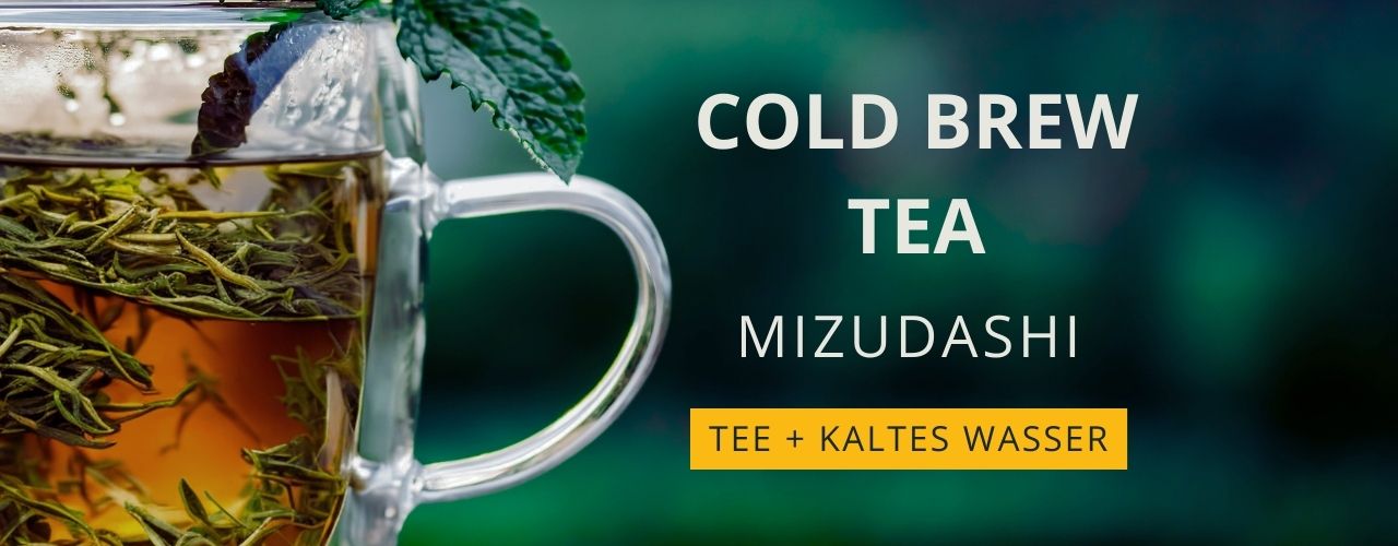 Cold Brew Tee: Neuer / Alter Trend in der Teewelt